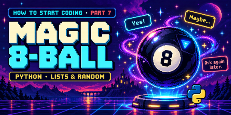 Magic 8-Ball Python Adventure